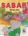 Jean de Brunhoff, Laurent de Brunhoff - Babar får en vän [antikvár]