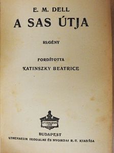 E. M. Dell - A sas útja [antikvár]