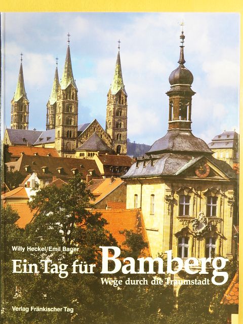Emil Bauer - Ein Tag für Bamberg [antikvár]