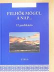 Bartha Béla - Felhők mögül a nap... [antikvár]
