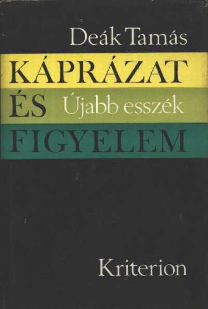 DEÁK TAMÁS - Káprázat és figyelem [antikvár]
