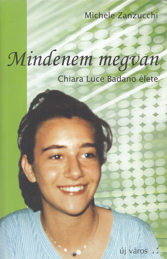 Michele Zanzucchi - Mindenem megvan [antikvár]