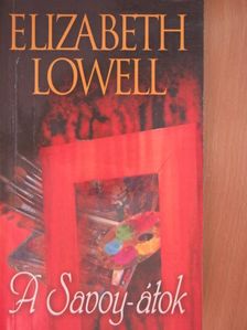 Elizabeth Lowell - A Savoy-átok [antikvár]