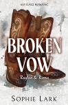 Sophie Lark - Alvilági románc - Broken Vow