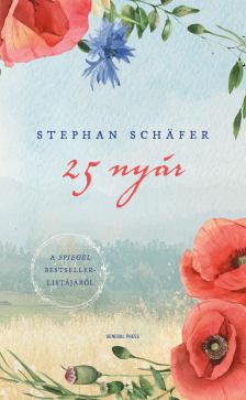 Stephan Schäfer - 25 nyár [eKönyv: epub, mobi]