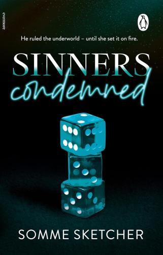 Somme Sketcher - Sinners Condemned (Sinners Anonymous Series, Book 2)