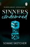 Somme Sketcher - Sinners Condemned (Sinners Anonymous Series, Book 2)