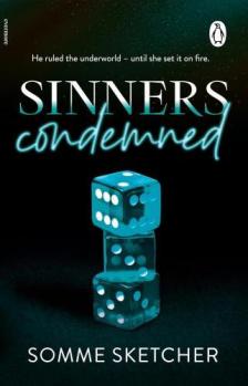 Somme Sketcher - Sinners Condemned (Sinners Anonymous Series, Book 2)