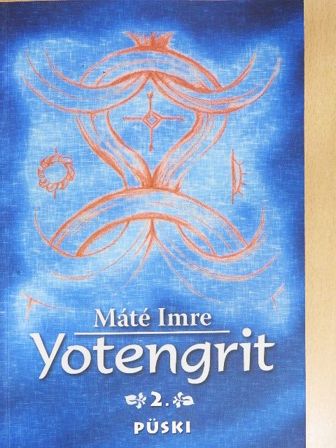 Máté Imre - Yotengrit 2. [antikvár]