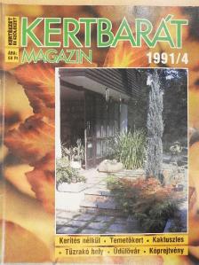 Kertbarát Magazin 1991/4. [antikvár]