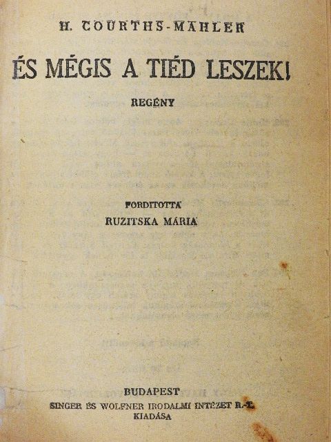 H. Courths-Mahler - És mégis a tiéd leszek! [antikvár]