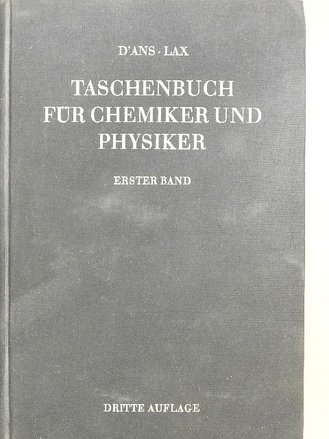 Dr. phil. Ellen Lax - Taschenbuch für Chemiker und Physiker I. [antikvár]