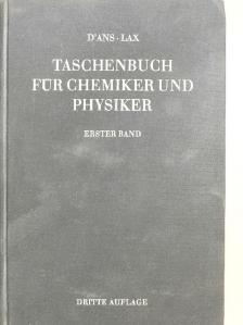 Dr. phil. Ellen Lax - Taschenbuch für Chemiker und Physiker I. [antikvár]