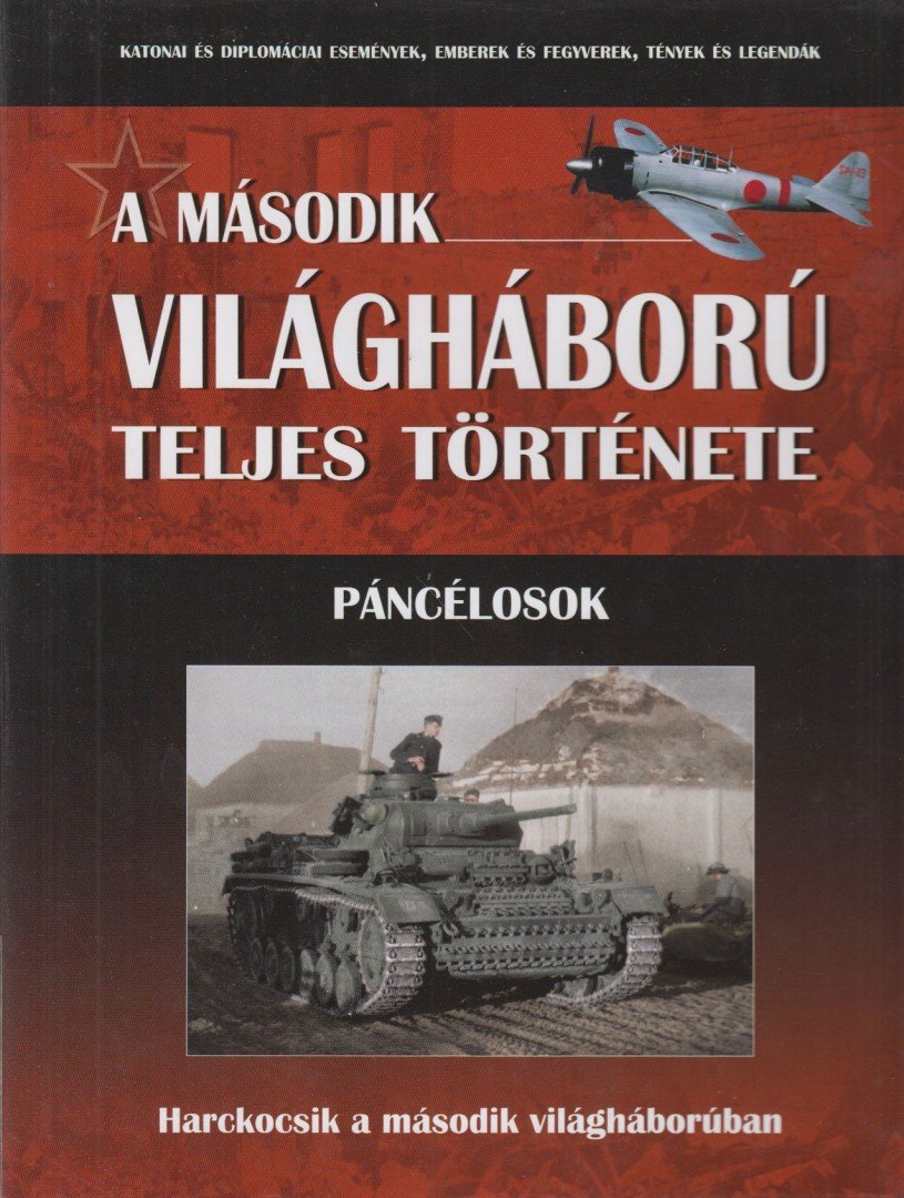 Számvéber Norbert - A második világháború teljes története 17. [antikvár]