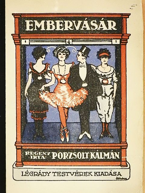 Porzsolt Kálmán - Embervásár [antikvár]