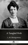 Delphi Classics L. M. Montgomery, - A Tangled Web by L. M. Montgomery (Illustrated) [eKönyv: epub, mobi]
