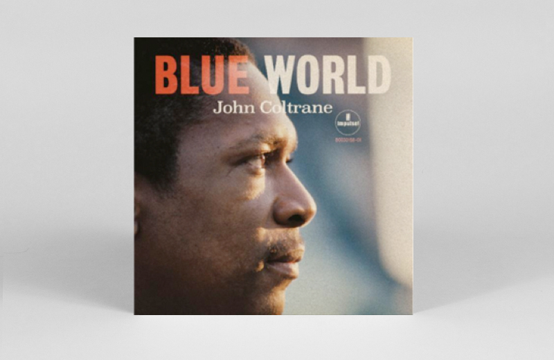 JOHN COLTRANE - BLUE WORLD CD JOHN COLTRANE