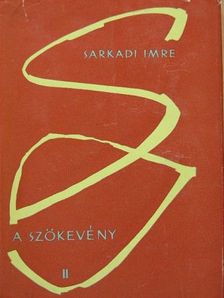 Sarkadi Imre - A szökevény II. (töredék) [antikvár]