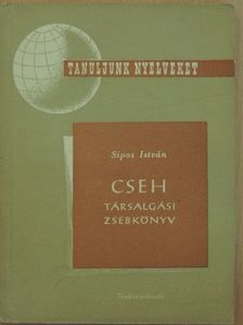 Sipos István - Cseh társalgási zsebkönyv [antikvár]