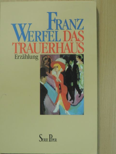Franz Werfel - Das Trauerhaus [antikvár]