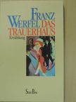 Franz Werfel - Das Trauerhaus [antikvár]