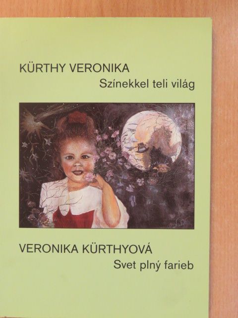 Kürthy Veronika - Színekkel teli világ (dedikált példány) [antikvár]