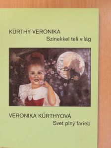 Kürthy Veronika - Színekkel teli világ (dedikált példány) [antikvár]