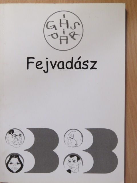 Gáspár Imre - Fejvadász (dedikált példány) [antikvár]