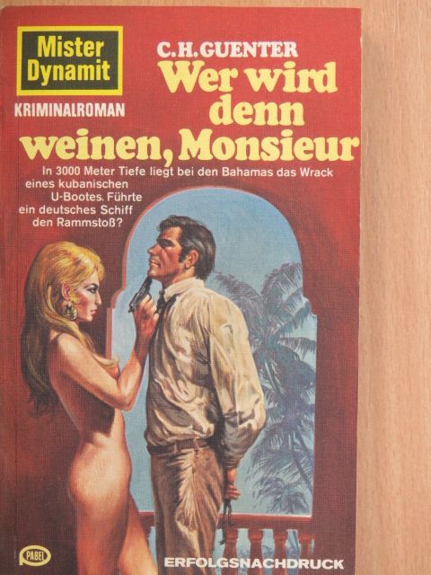 C. H. Guenter - Wer wird denn weinen, Monsieur [antikvár]