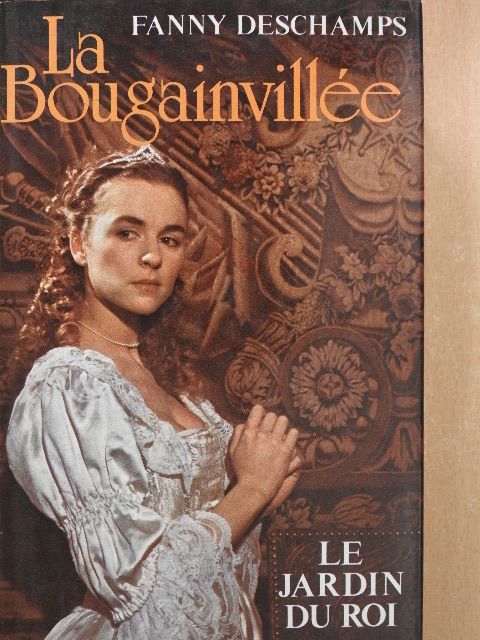 Fanny Deschamps - La Bougainvillée [antikvár]