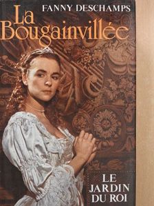 Fanny Deschamps - La Bougainvillée [antikvár]