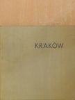 Kazimierz Saysse-Tobiczyk - Kraków [antikvár]