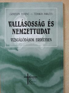 Gereben Ferenc - Vallásosság és nemzettudat (dedikált példány) [antikvár]
