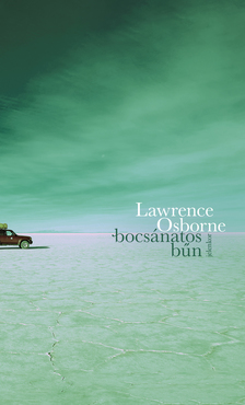 Lawrence Osborne - Bocsánatos bűn [eKönyv: epub, mobi]