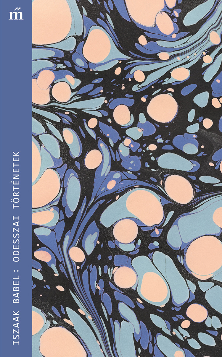 ISZAAK BABEL - Odesszai történetek [eKönyv: epub, mobi]