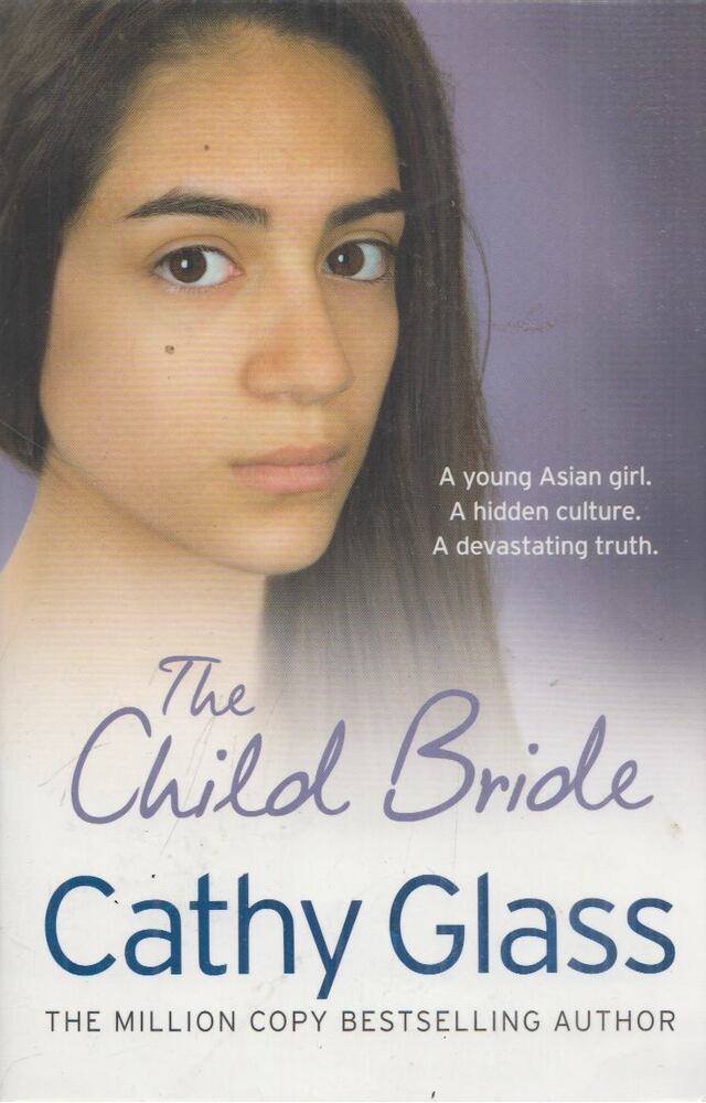 Cathy Glass - The Child Bride [antikvár]