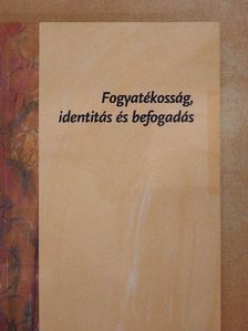 Fogyatékosság, identitás és befogadás [antikvár]