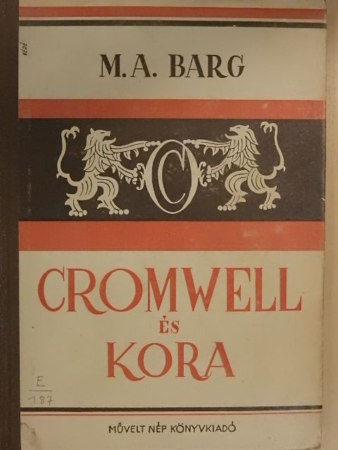 M. A. Barg - Cromwell és kora [antikvár]