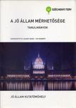 Kaiser Tamás, Kis Norbert - A jó állam mérhetősége [antikvár]