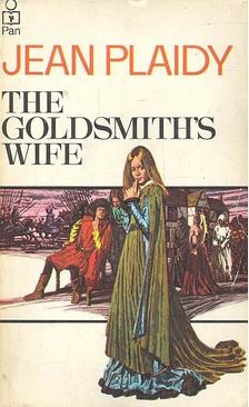 Plaidy, Jean - The Goldsmith's Wife [antikvár]