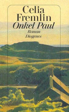 Celia Fremlin - Onkel Paul [antikvár]