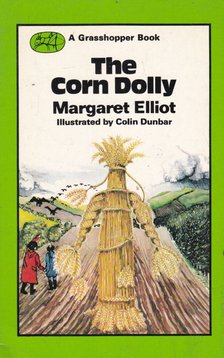 Colin Dunbar - The Corn Dolly [antikvár]
