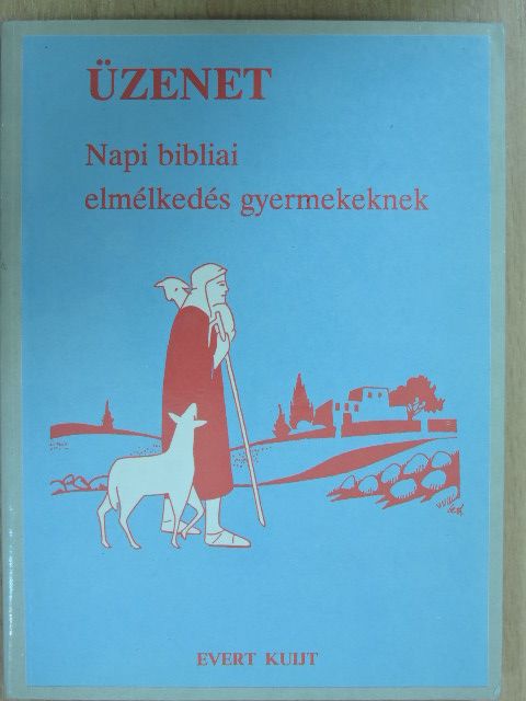 Erzsó van Reeken-Mező - Üzenet [antikvár]