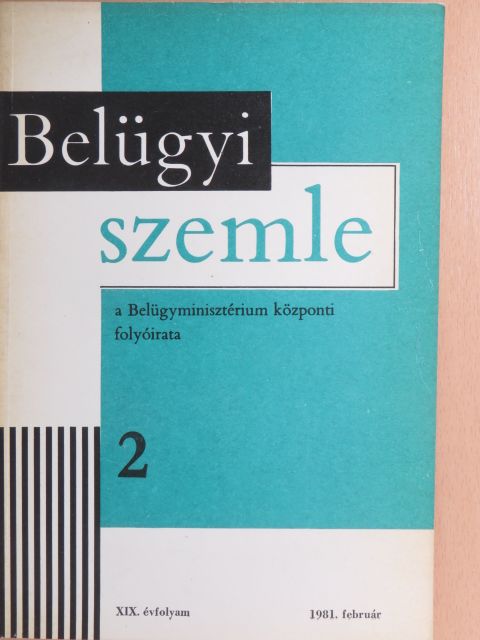Ádám László - Belügyi Szemle 1981. február [antikvár]
