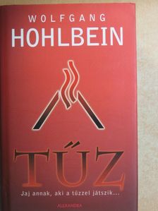 Wolfgang Hohlbein - Tűz [antikvár]