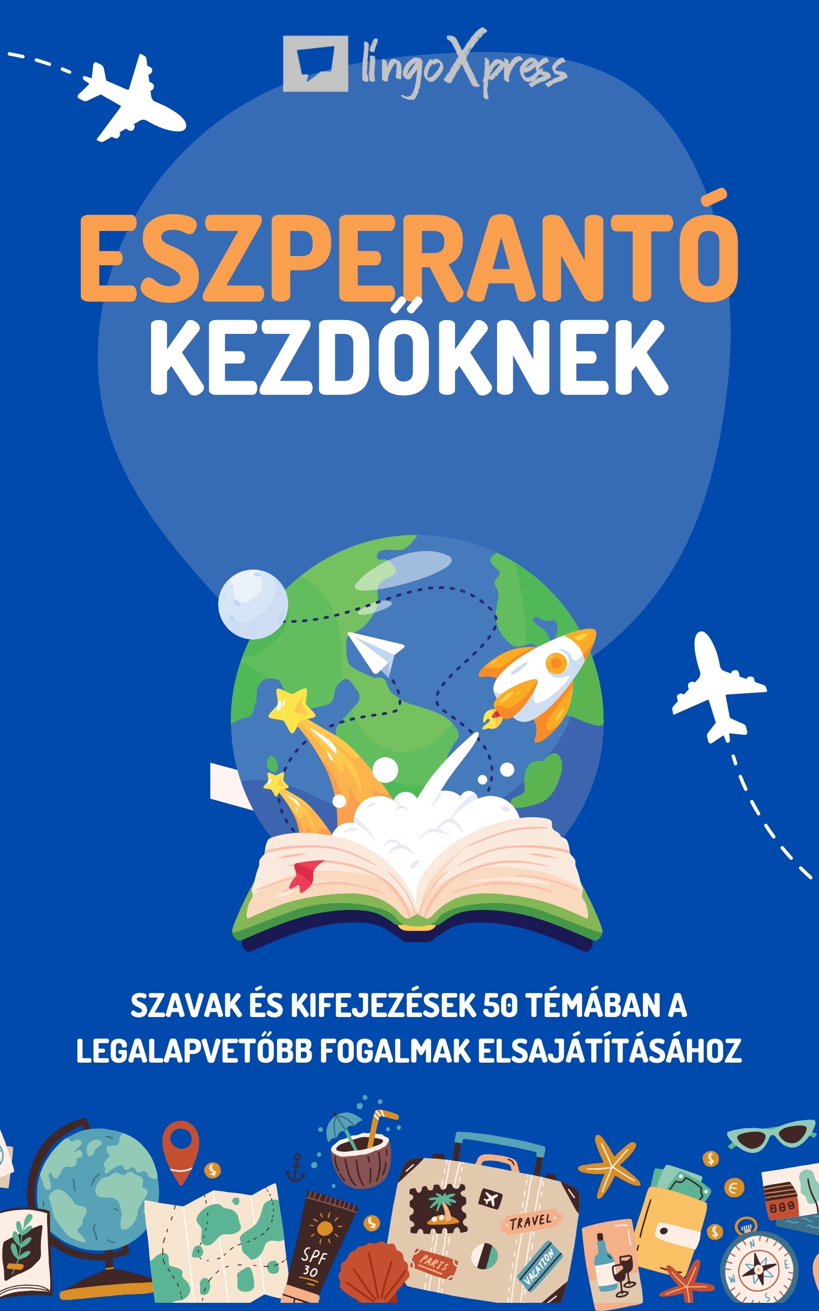 lingoXpress - Eszperantó kezdőknek [eKönyv: epub, mobi]