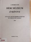 Gesztelyi Tamás - A Debreceni Déri Múzeum évkönyve 1999 [antikvár]