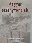 Ébert Tibor - Magyar szárnyvonalak [antikvár]