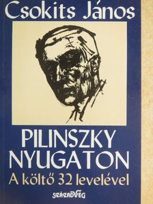 Csokits János - Pilinszky nyugaton [antikvár]