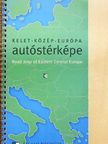 Kelet-Közép-Európa autóstérképe [antikvár]